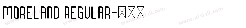 Moreland Regular字体转换